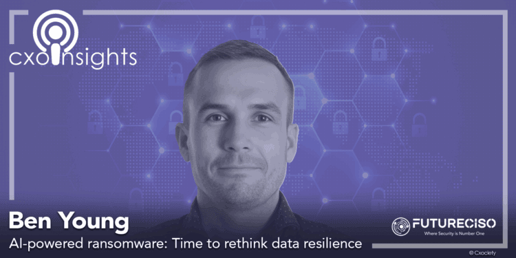PodChats for FutureCISO: AI-powered ransomware: Time to rethink data resilience